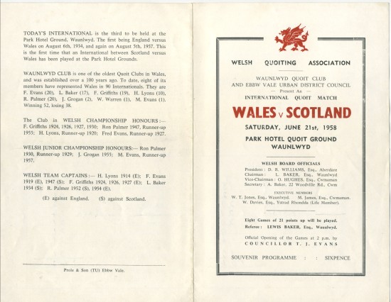 Quoits International at Waunlwyd,Wales 104 pts  Scotland 142 pts.